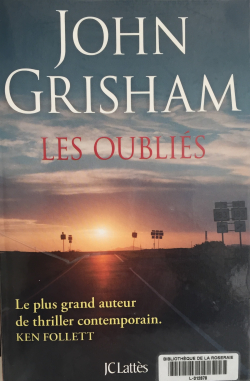Les oubliés, John Grisham