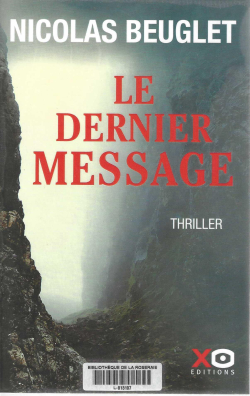 Le dernier message, Nicolas Beuglet