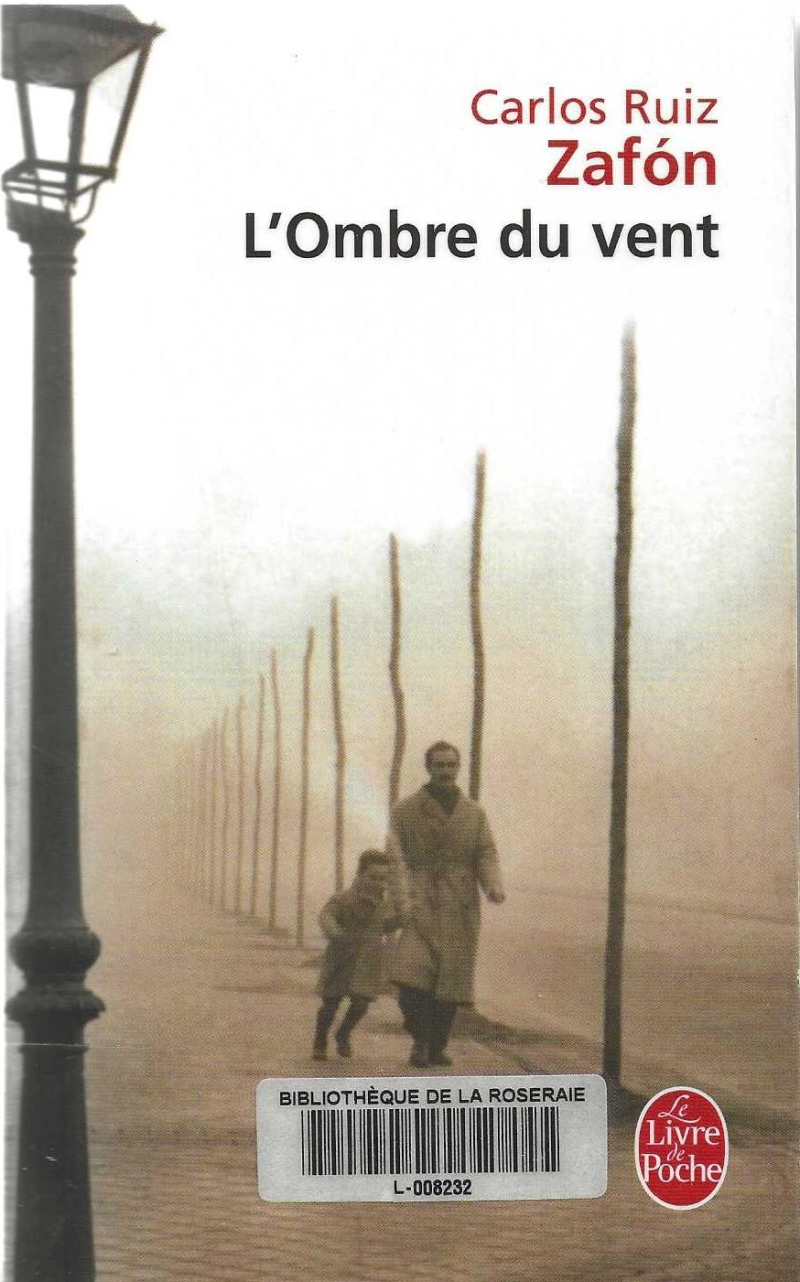L’ombre du vent, Carlos Ruiz Zafon