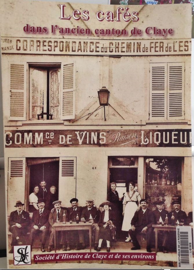 Les cafés dans l&rsquo;ancien canton de Claye