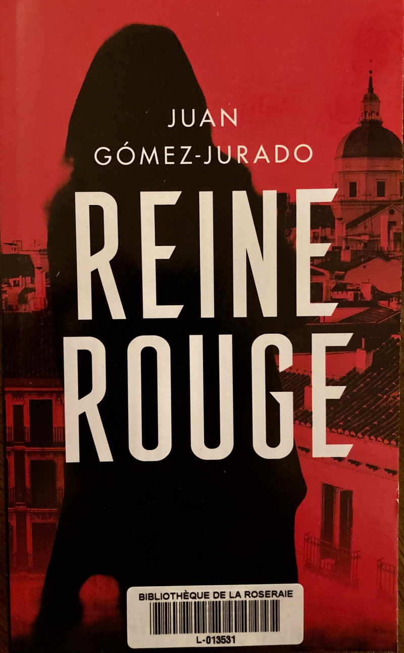 Reine rouge, Juan Gomez-Jurado