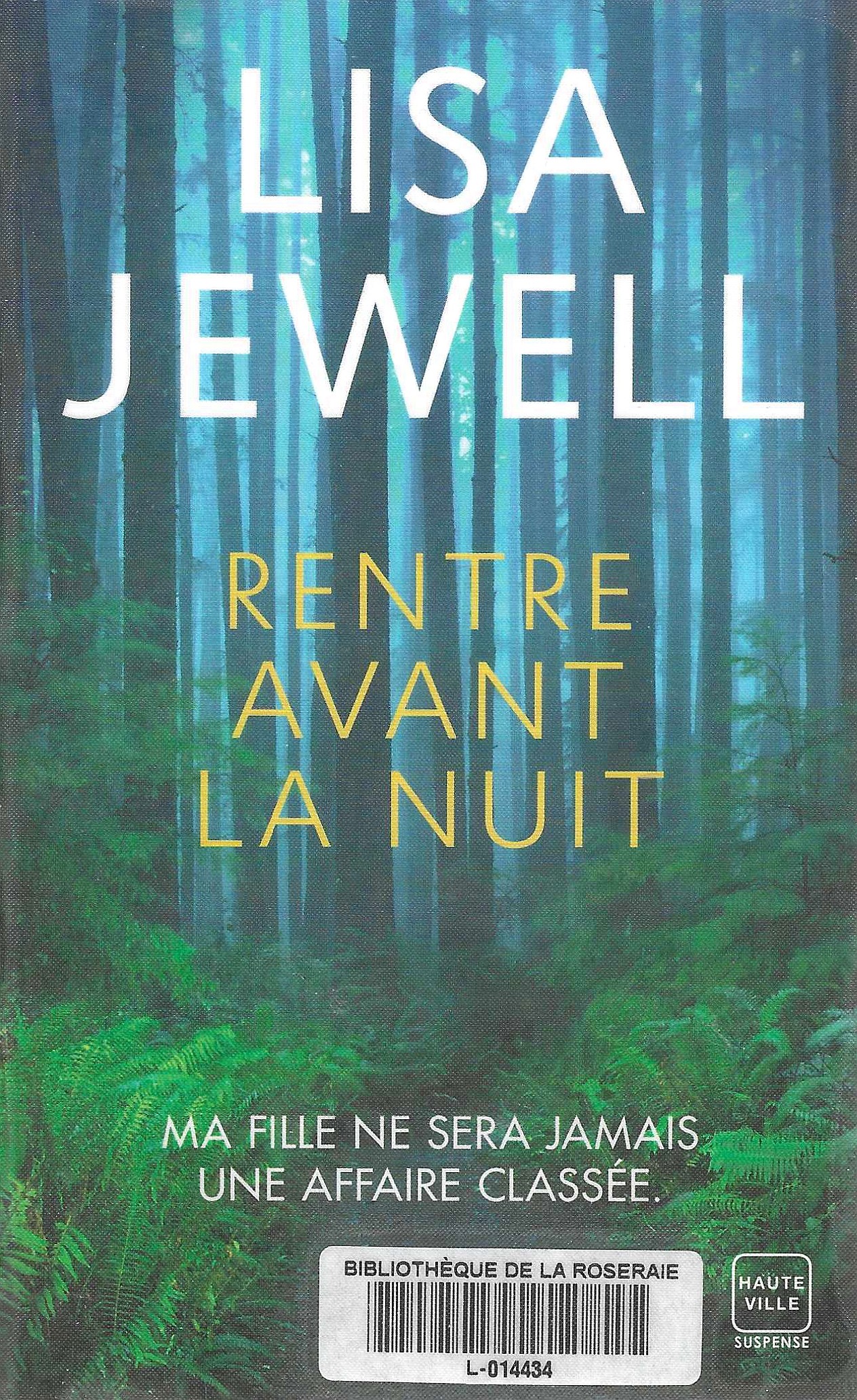 RENTRE AVANT LA NUIT, LISA JEWEL