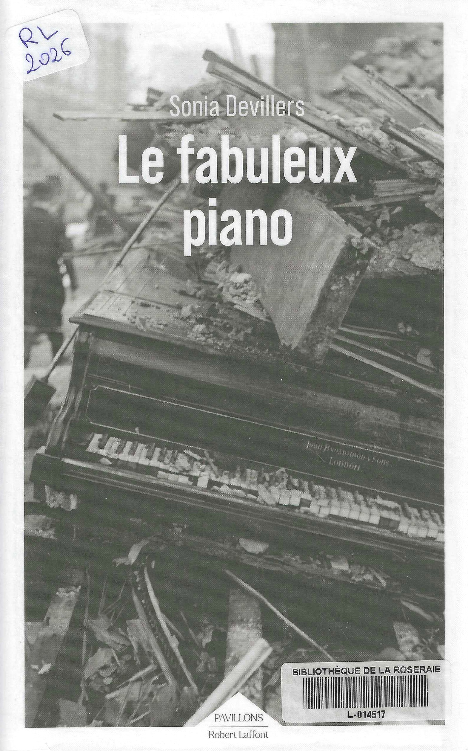 LE FABULEUX PIANO, SONIA DEVILLERS