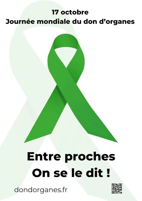 SAMEDI 17 OCTOBRE, JOURNEE MONDIALE DU DON D’ORGANES