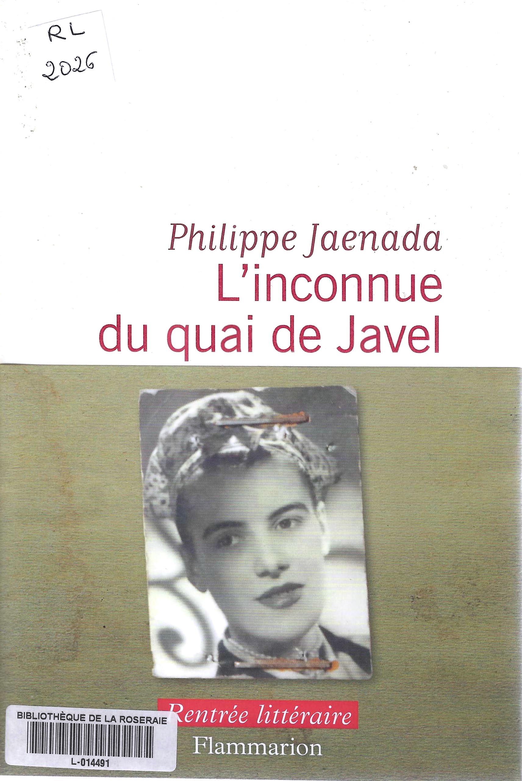 L&rsquo;INCONNUE DU QUAI DE JAVEL, PHILIPPE JAENADA